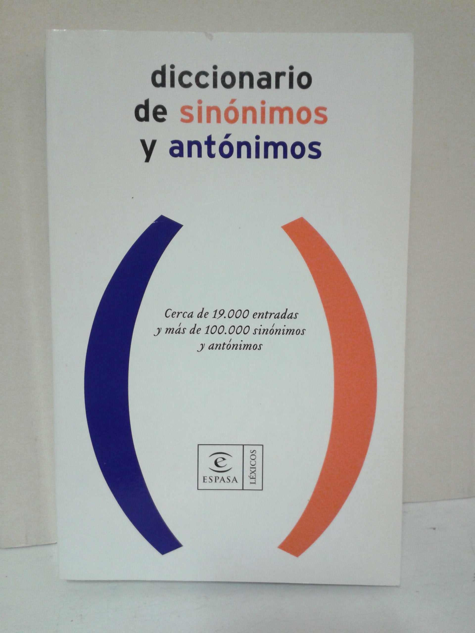 Diccionario de sinonimos y antonimos book
