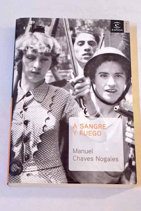 A sangre y fuego (Narrativa (espasa)) Books