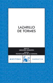 Lazarillo de Tormes (AUSTRAL 70 AÑOS) Essays & Short Stories
