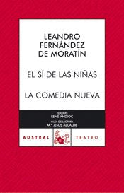 El sí de las niñas / La comedia nueva (Clásica, Band 1) Contemporary literature