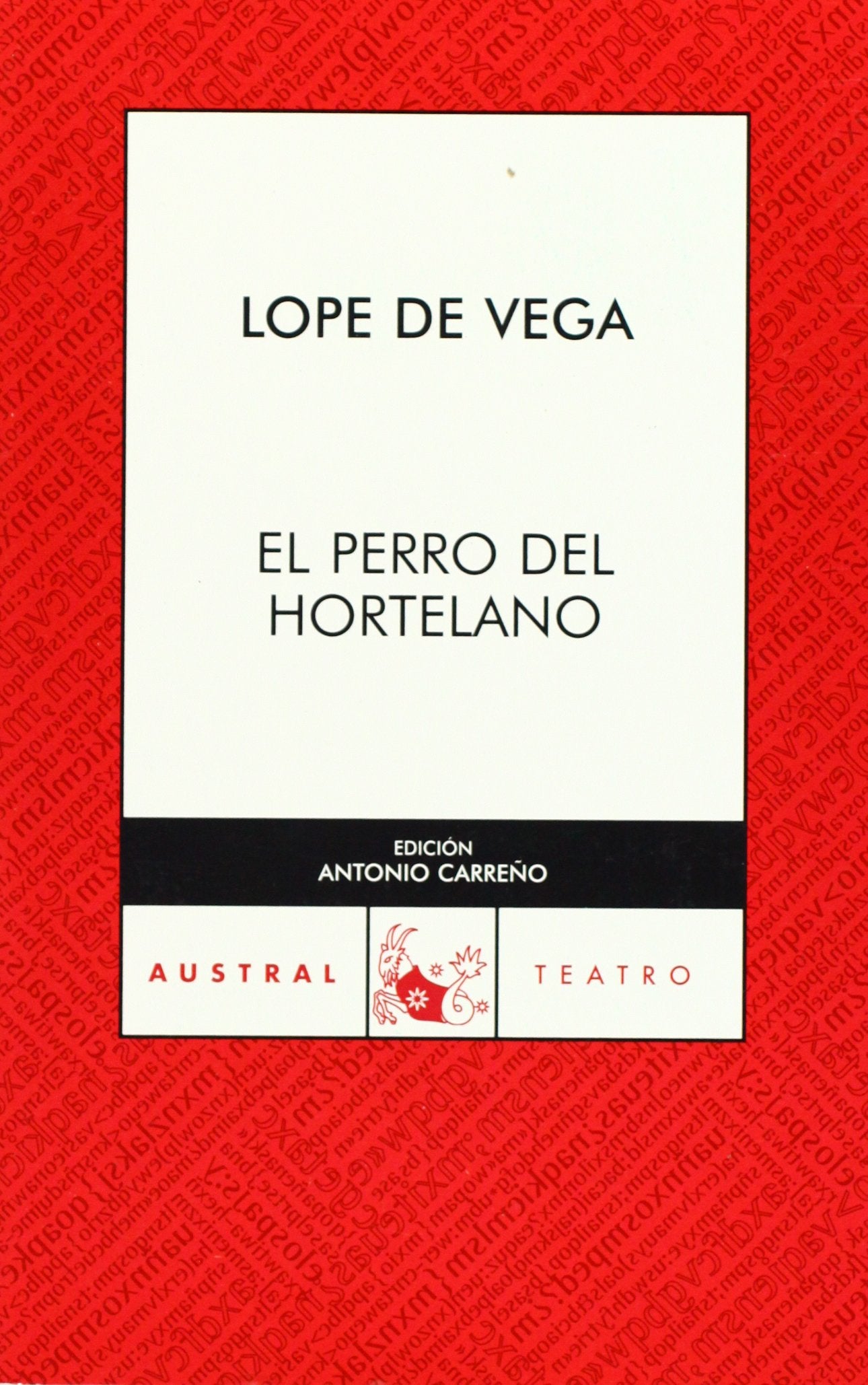 El perro del hortelano (Clásica, Band 1) Non-fiction