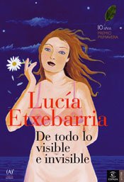 De Todo Lo Visible Y Lo Invisible book