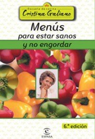 Menús para estar sanos y no engordar book