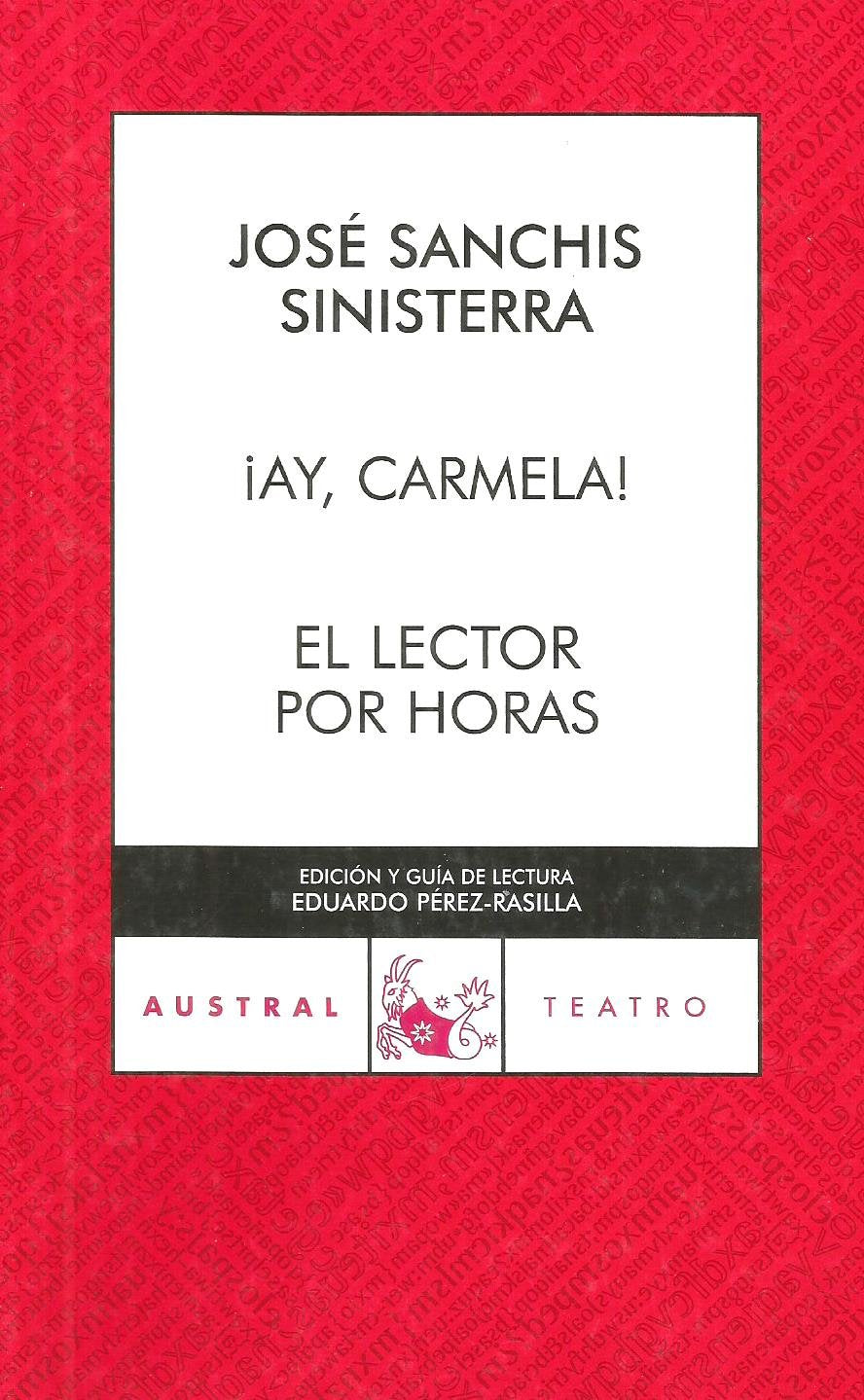 ¡Ay Carmela! ; El lector por horas book