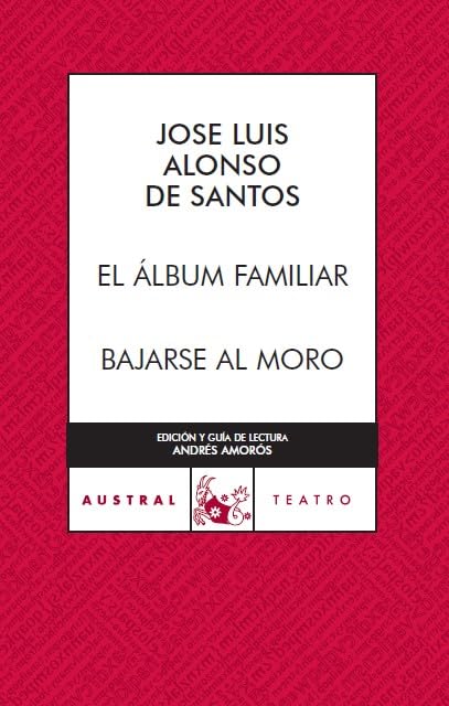 El álbum familiar / Bajarse al moro (Contemporánea, Band 1) Living & Furnishing