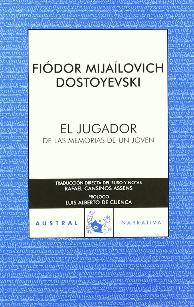El jugador : de las memorias de un joven Contemporary literature