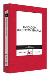 Antología del teatro español (Clásica, Band 1) Drama