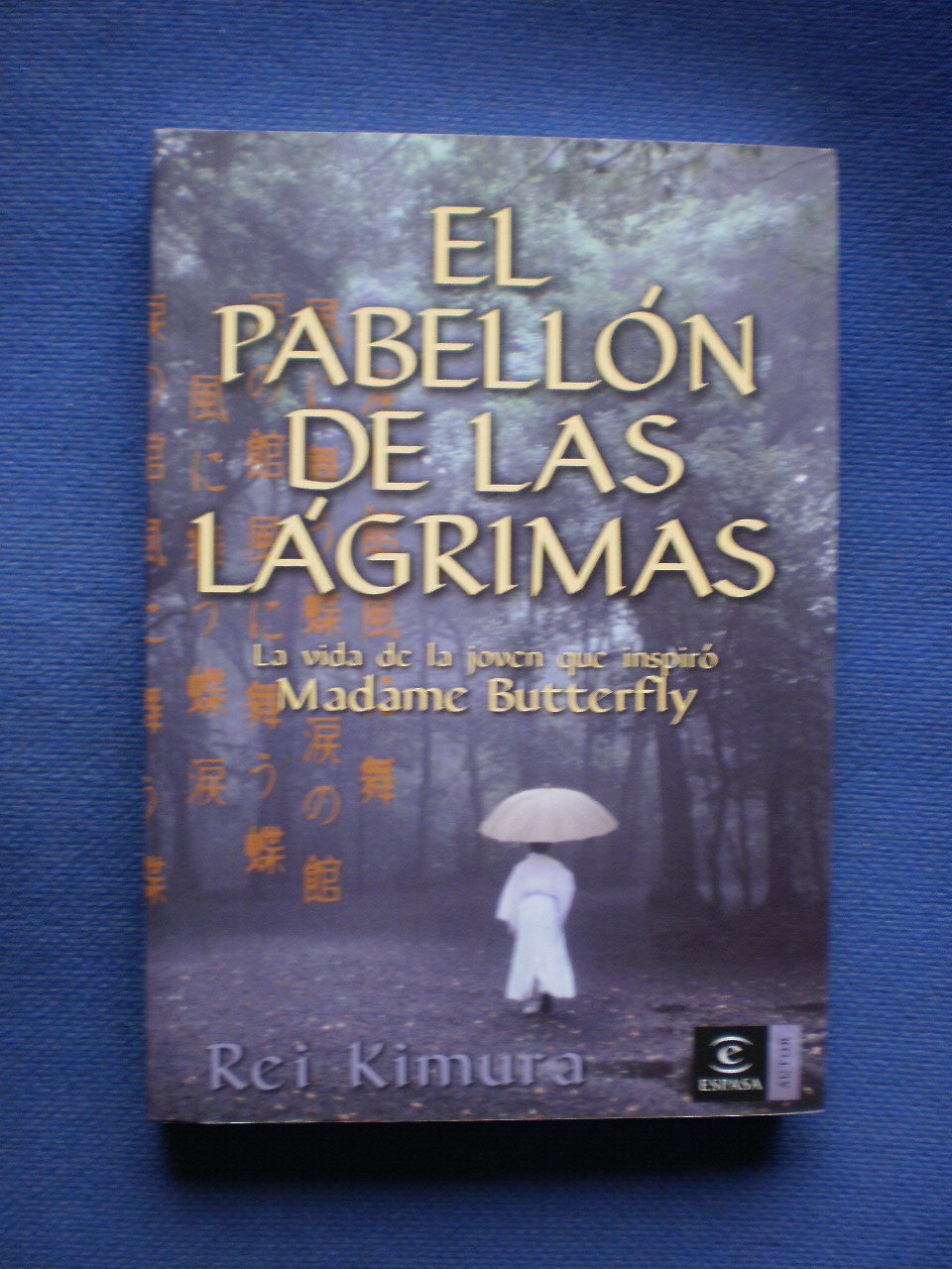 El pabellón de las lágrimas (ESPASA NARRATIVA) Books
