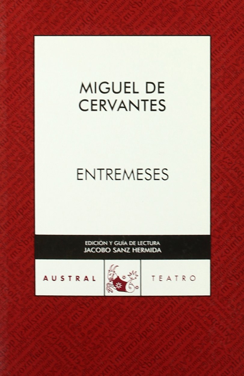 Entremeses (Clásica, Band 1) Non-fiction