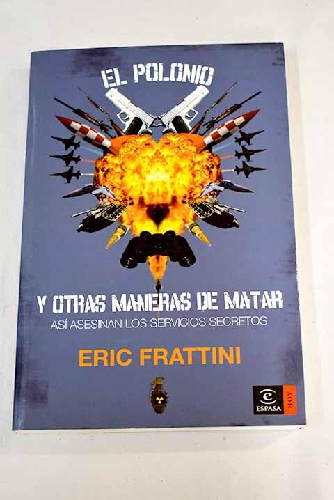 El polonio y otras maneras de matar (ESPASA HOY) Books
