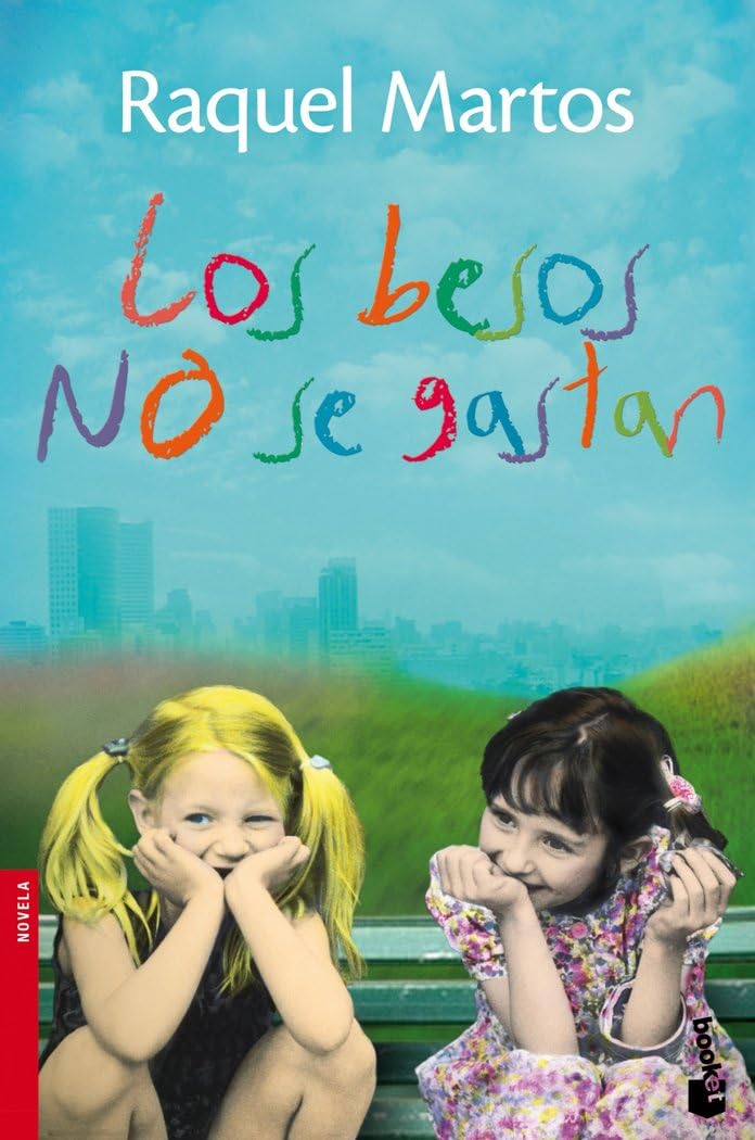 Los besos no se gastan (Novela) Contemporary literature