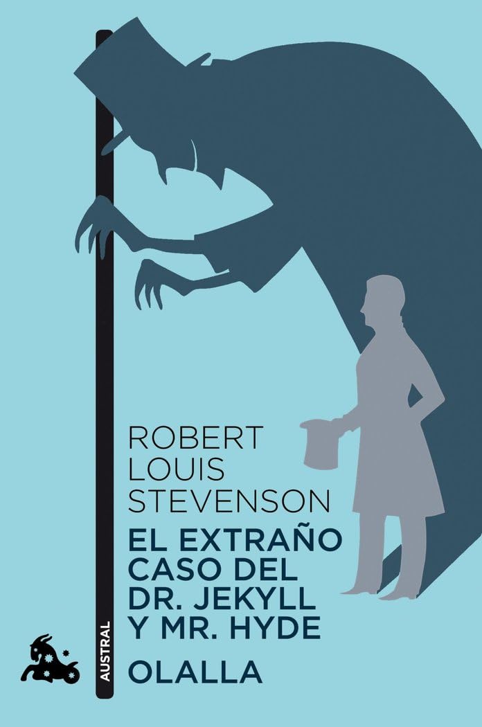 El extraño caso del Dr. Jekyll y Mr. Hyde ; Olalla (Clásica) Social Sciences