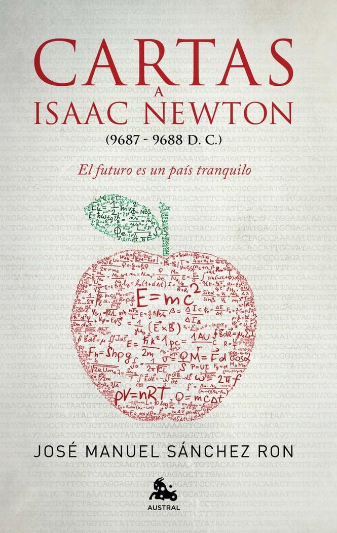 Cartas a Isaac Newton: El futuro es un país tranquilo book