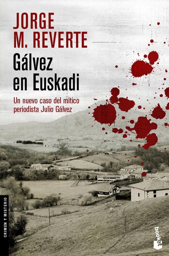 Gálvez en Euskadi (Crimen y misterio, Band 1) Contemporary literature