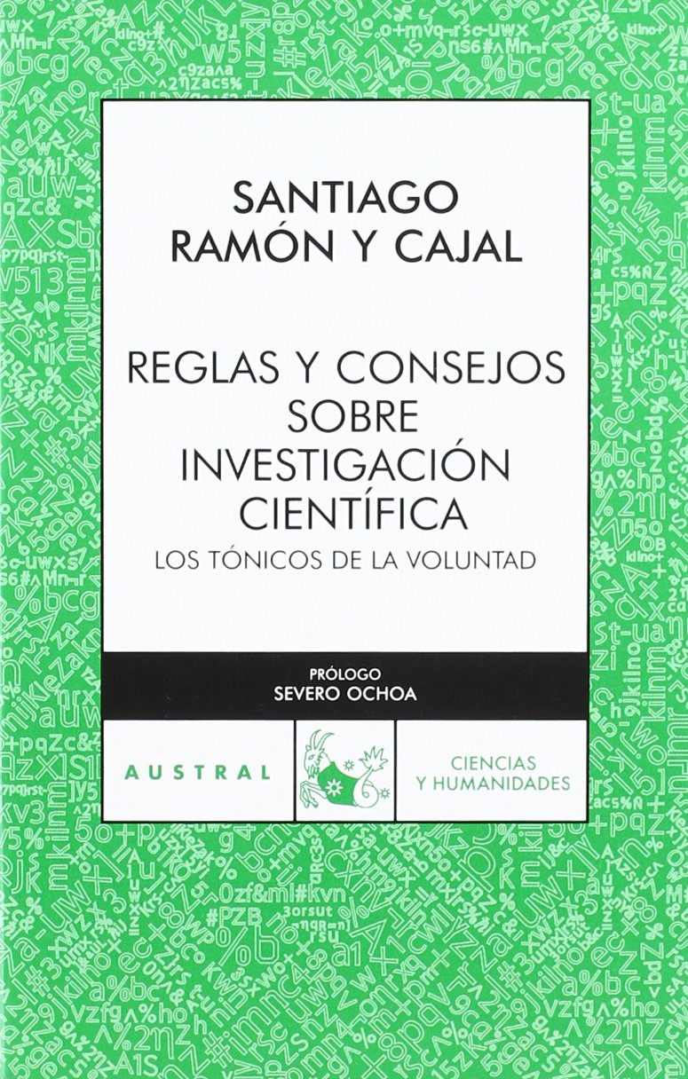 Reglas y consejos sobre investigación científica: Los tónicos de la voluntad book