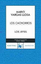 Los cachorros / Los jefes (Contemporánea, Band 1) Contemporary literature