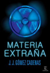 Materia extraña (ESPASA NARRATIVA, Band 1) Contemporary literature