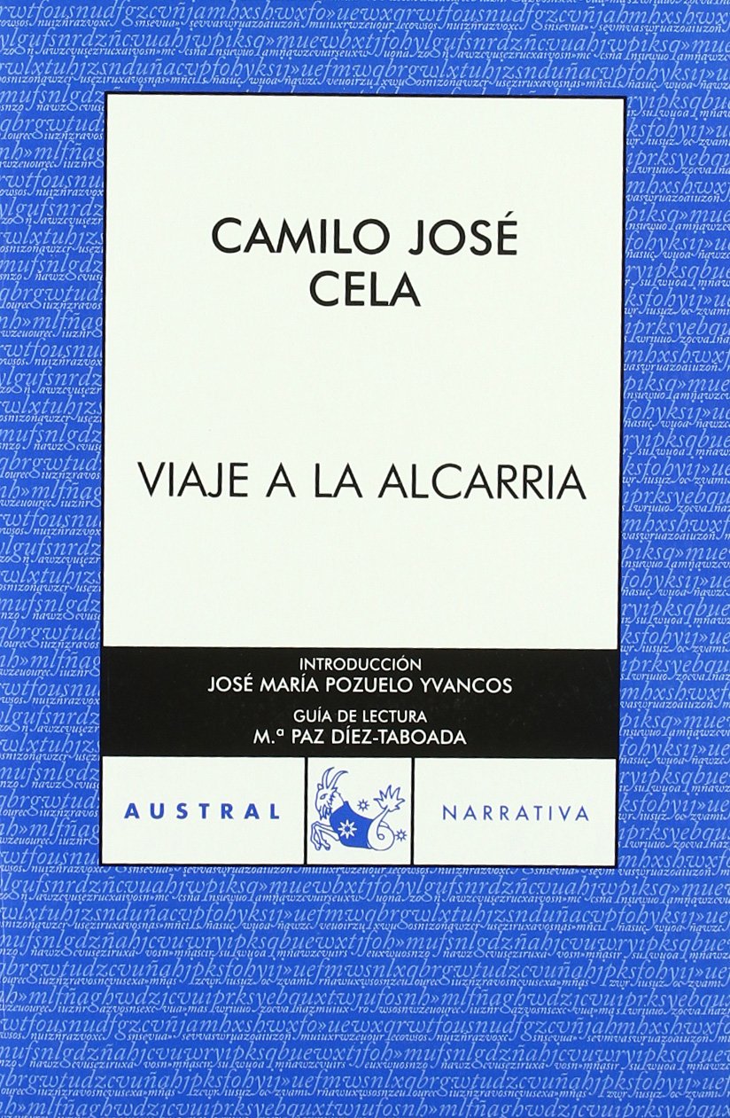 Viaje a la Alcarria (Contemporánea, Band 1) Essays & Short Stories