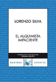 El alquimista impaciente (Contemporánea, Band 1) Contemporary literature