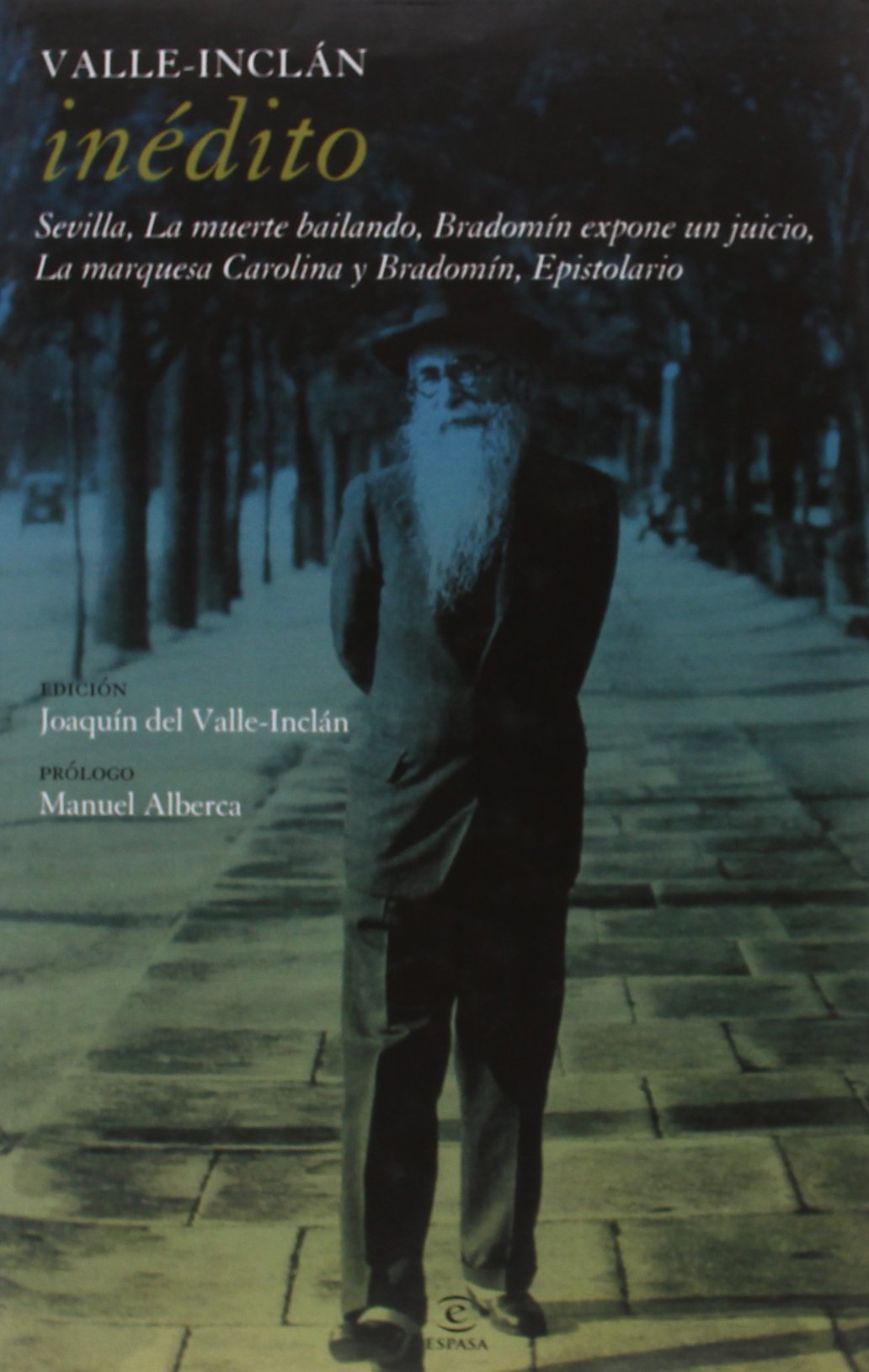 Epistolario inédito (FUERA DE COLECCIÓN Y ONE SHOT) Contemporary literature