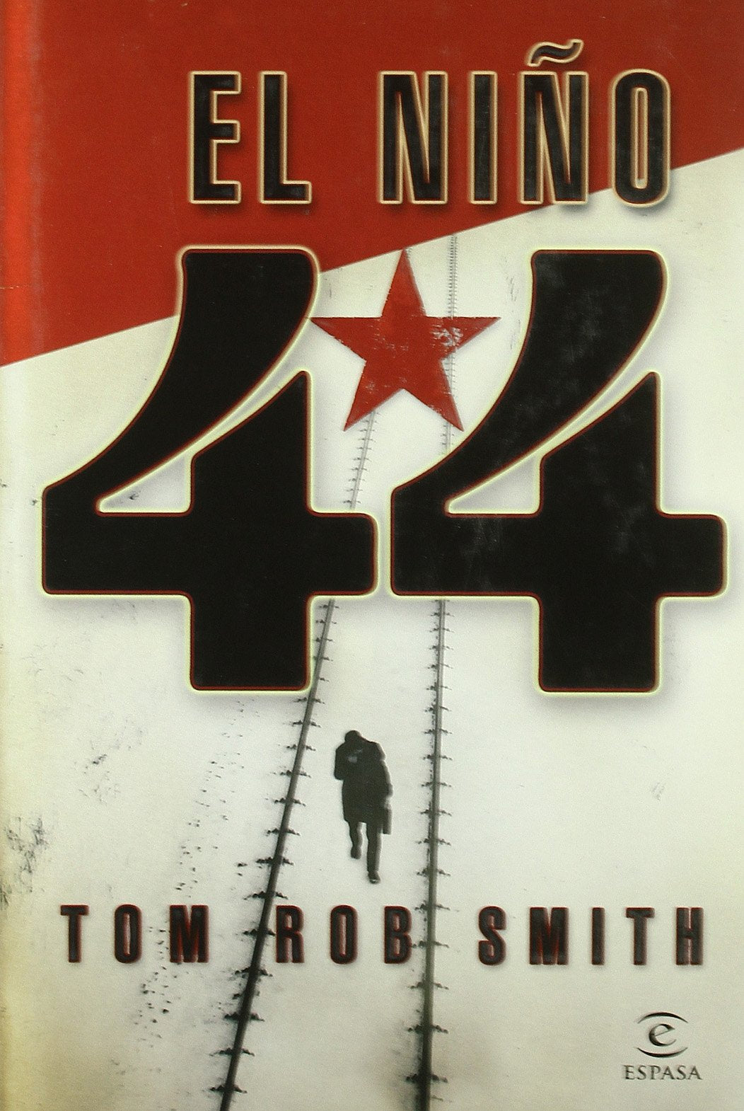 El niño 44 (ESPASA NARRATIVA, Band 1) Contemporary literature