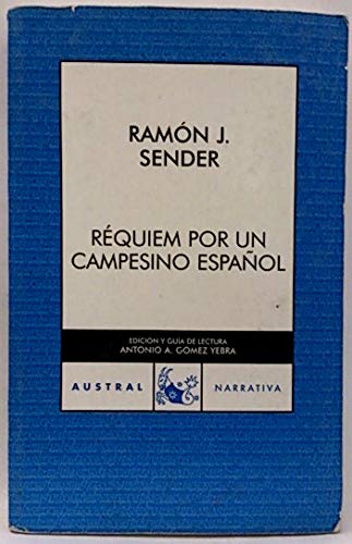Requiem por un campesino español (Austral Narrativa) Books