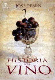 Historia del vino (ESPASA FORUM, Band 1) Books