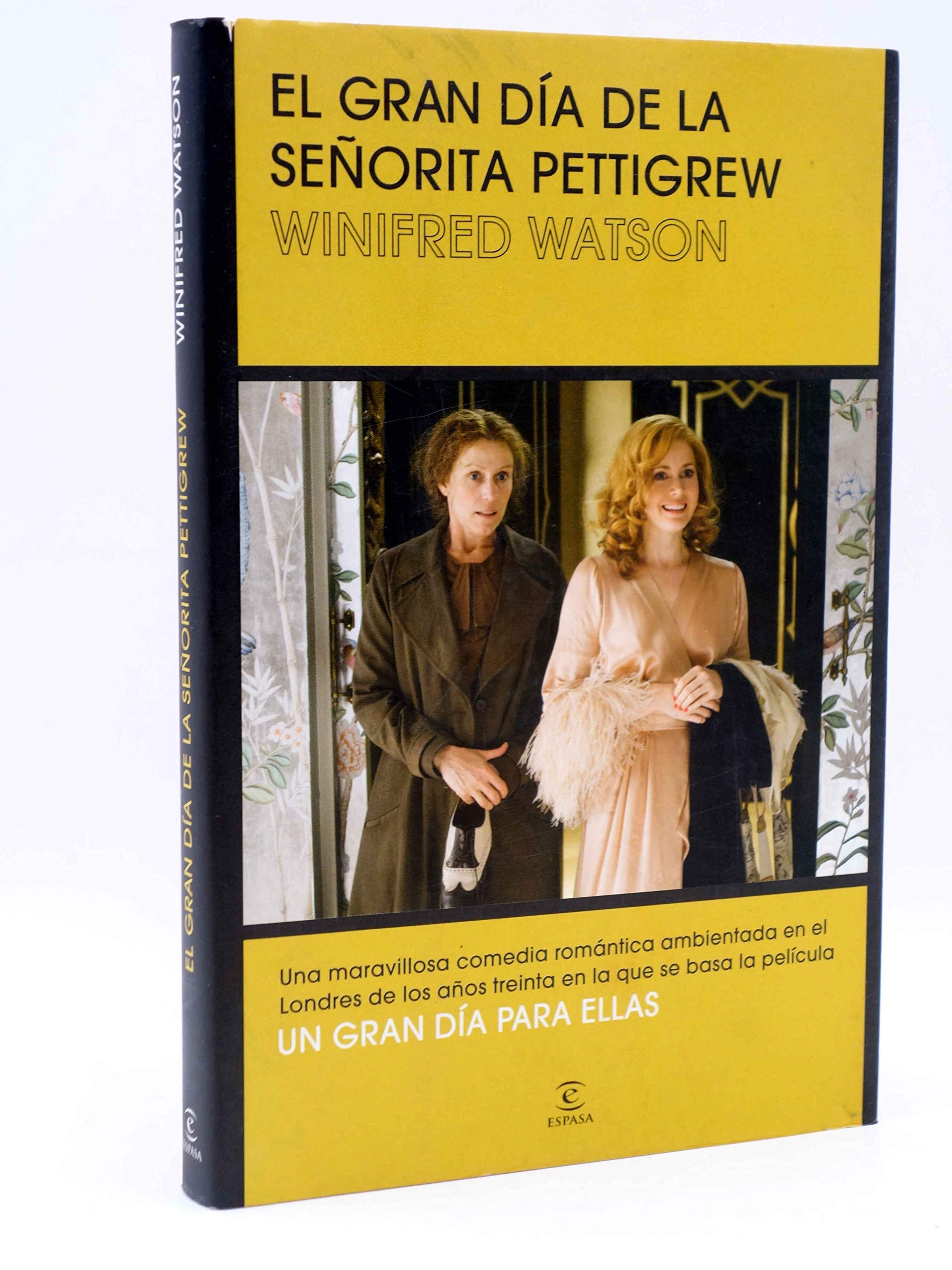 El gran día de la señorita Pettigrew (ESPASA NARRATIVA) Contemporary literature