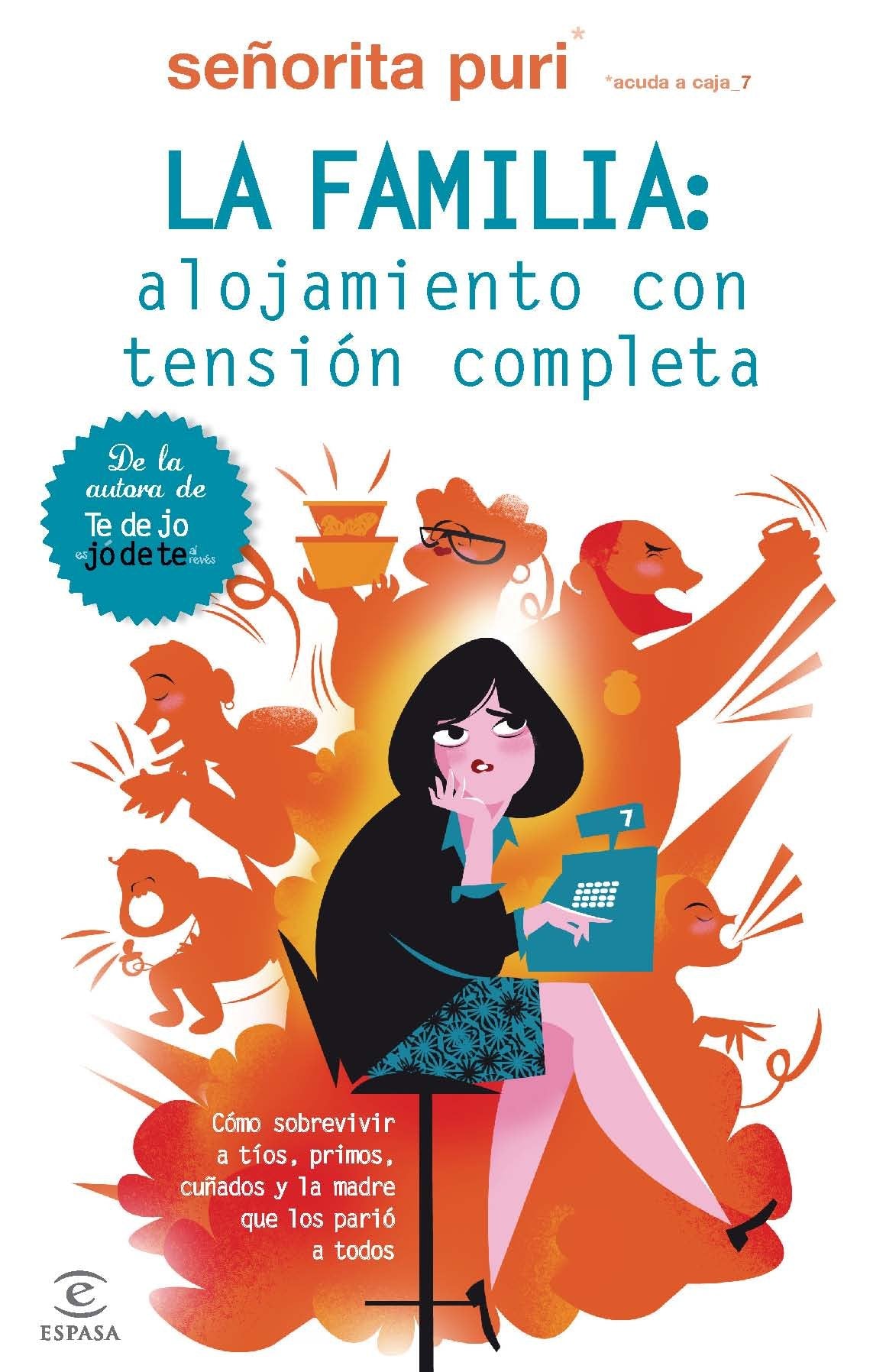 La familia: alojamiento con tensión completa book