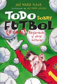 A por ellos. Todo sobre el fútbol (o casi) book