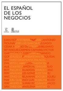 El español de los negocios (FUERA DE COLECCIÓN Y ONE SHOT) Books