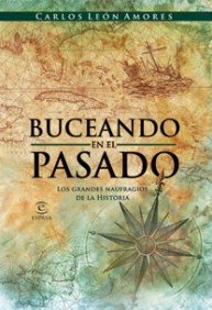 Buceando en el pasado (ESPASA FORUM, Band 1) Books