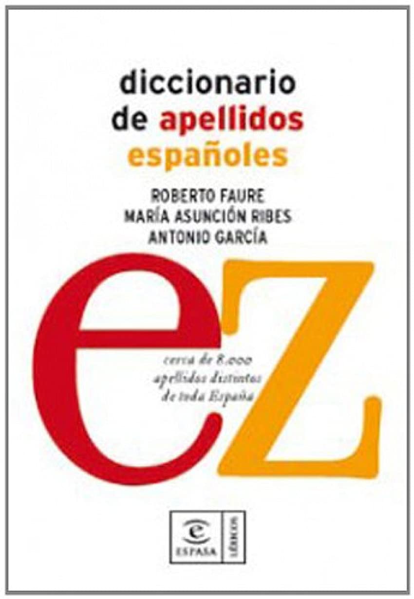 Diccionario de apellidos españoles book