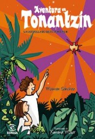 Sánchez, M: Estrella de siete puntas 2. Aventura en Tonantzi Reading Aloud & Learning to Read