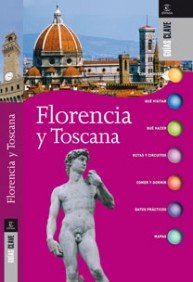 Florencia y Toscana (REFERENCIA ILUSTRADA, Band 1) Leisure, Home & Garden