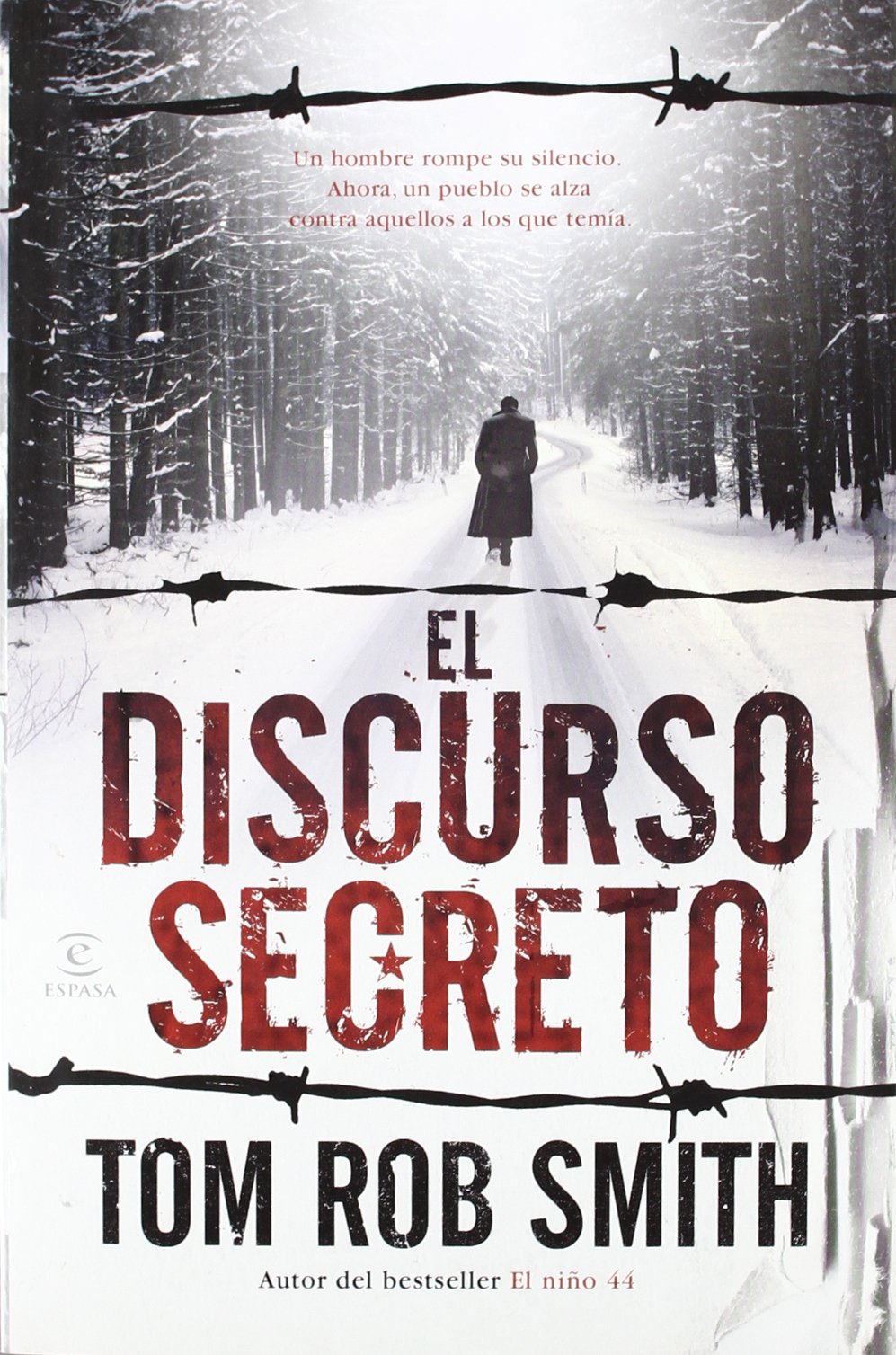 El discurso secreto (ESPASA NARRATIVA, Band 1) Contemporary literature