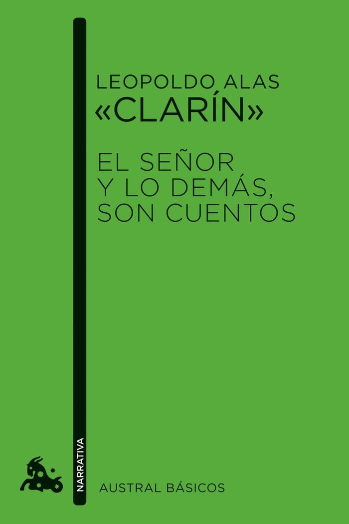 El Señor y lo demás, son cuentos (Austral Básicos) Books