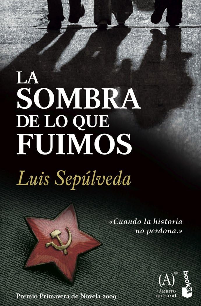 La sombra de lo que fuimos Contemporary literature