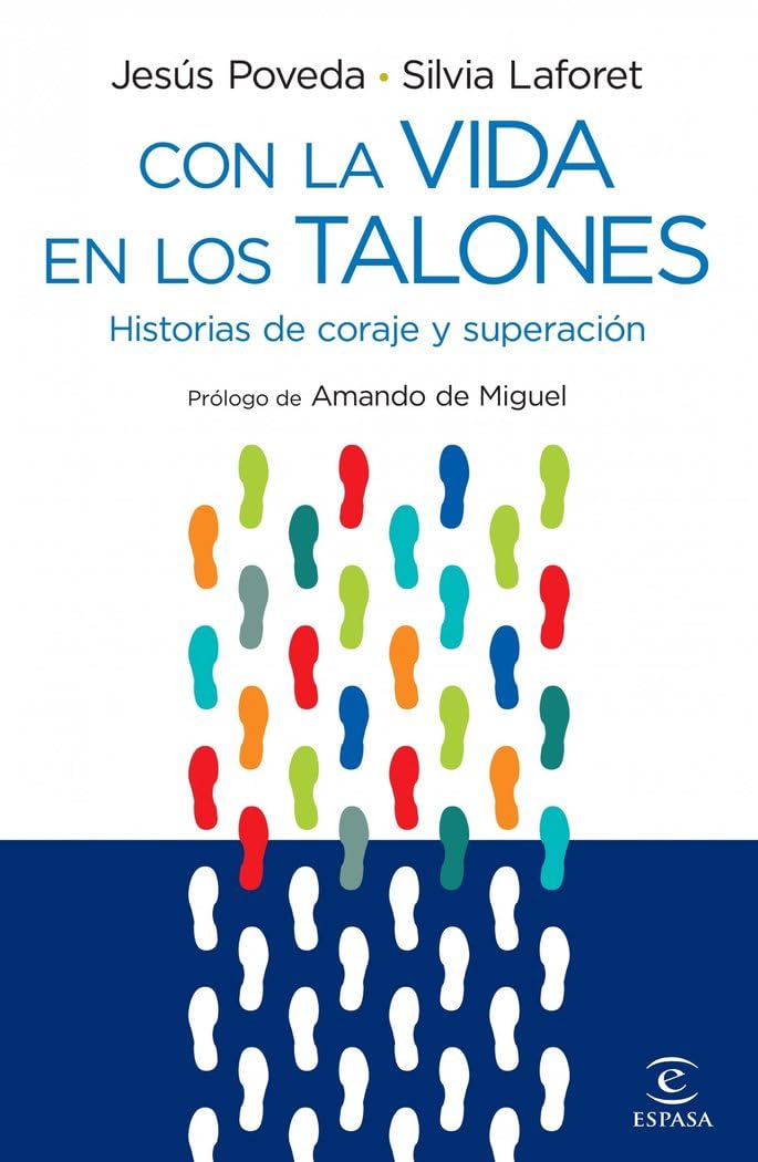 Con la vida en los talones: Nunca des nada por perdido (ESPASA FORUM, Band 1) Books