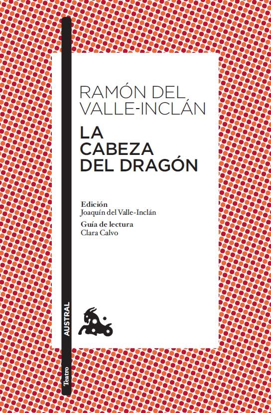 LA CABEZA DEL DRAGON Nê 607.*10*AUSTRAL. (Clásica, Band 5) Drama