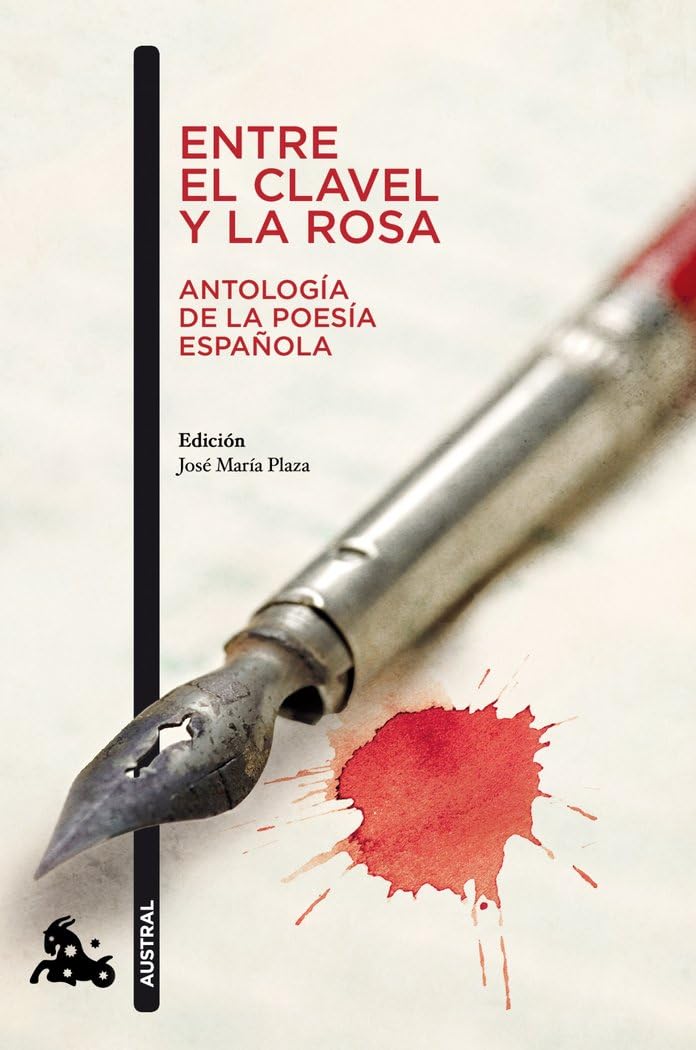 Entre el clavel y la rosa (Antología de la poesía española) book