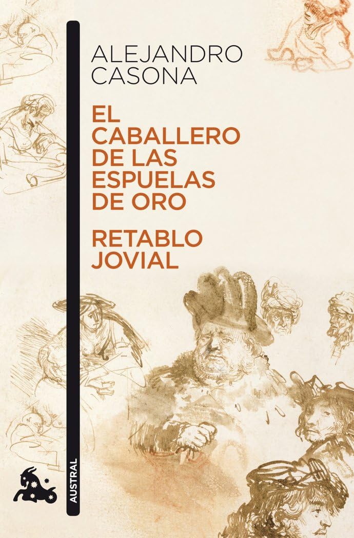 El caballero de las espuelas de oro ; Retablo jovial (Contemporánea, Band 1) Non-fiction