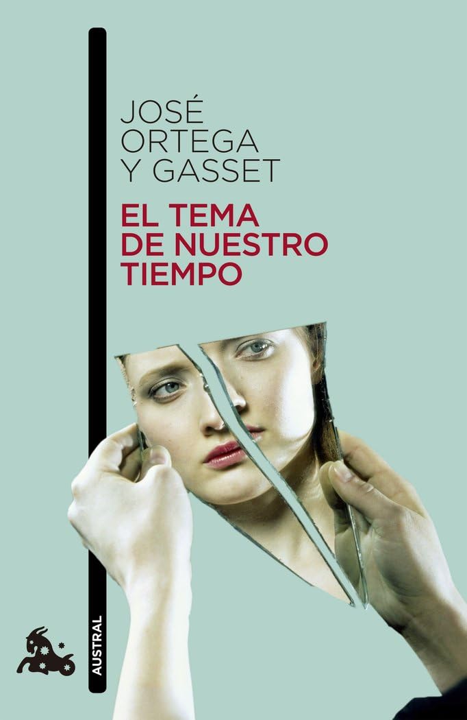 El tema de nuestro tiempo (Contemporánea, Band 1) Books