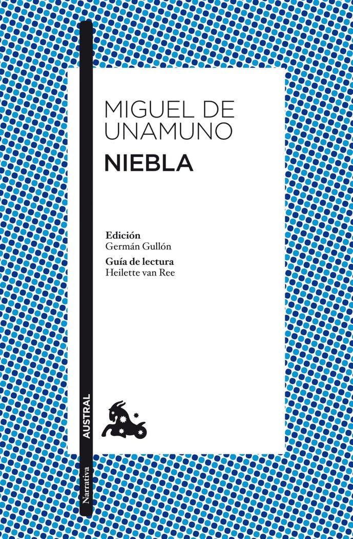 Niebla: Edición de Germán Gullón. Guía de lectura de Heilette van Ree (Clásica, Band 1) Contemporary literature