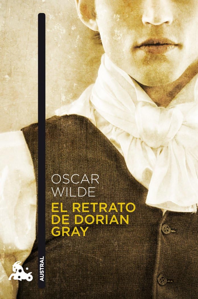 EL RETRATO DE DORIAN GRAY Nê509.AUST*10* (Clásica) Social Sciences