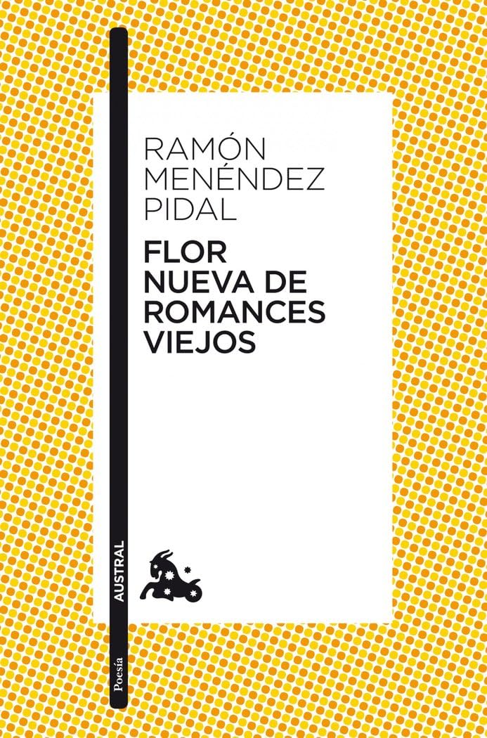 FLOR NUEVA DE ROMANCES VIEJOS(9788467034097) Poetry