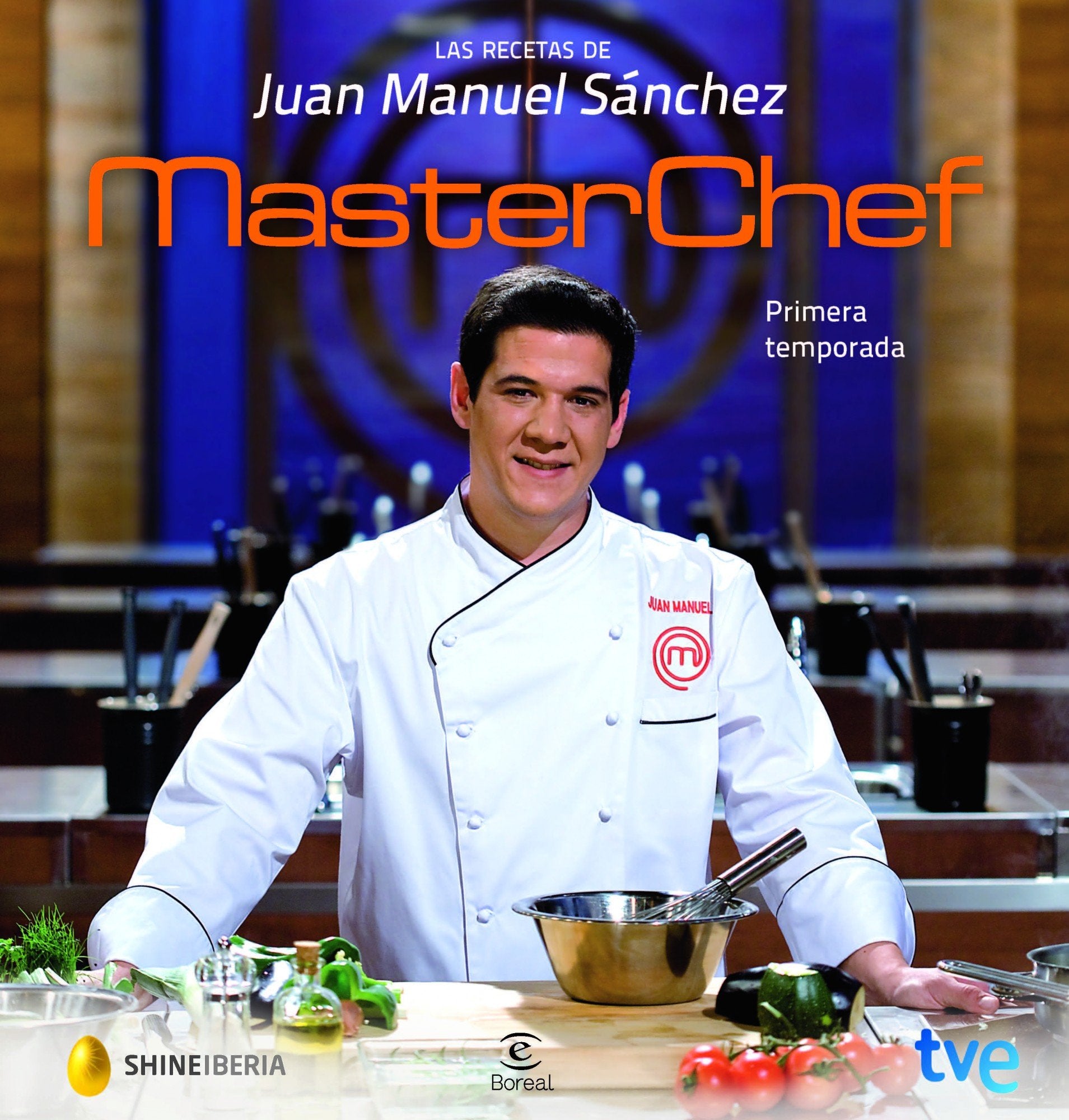 Las recetas de Juan Manuel Sánchez. MasterChef: Ganador de la primera temporada book