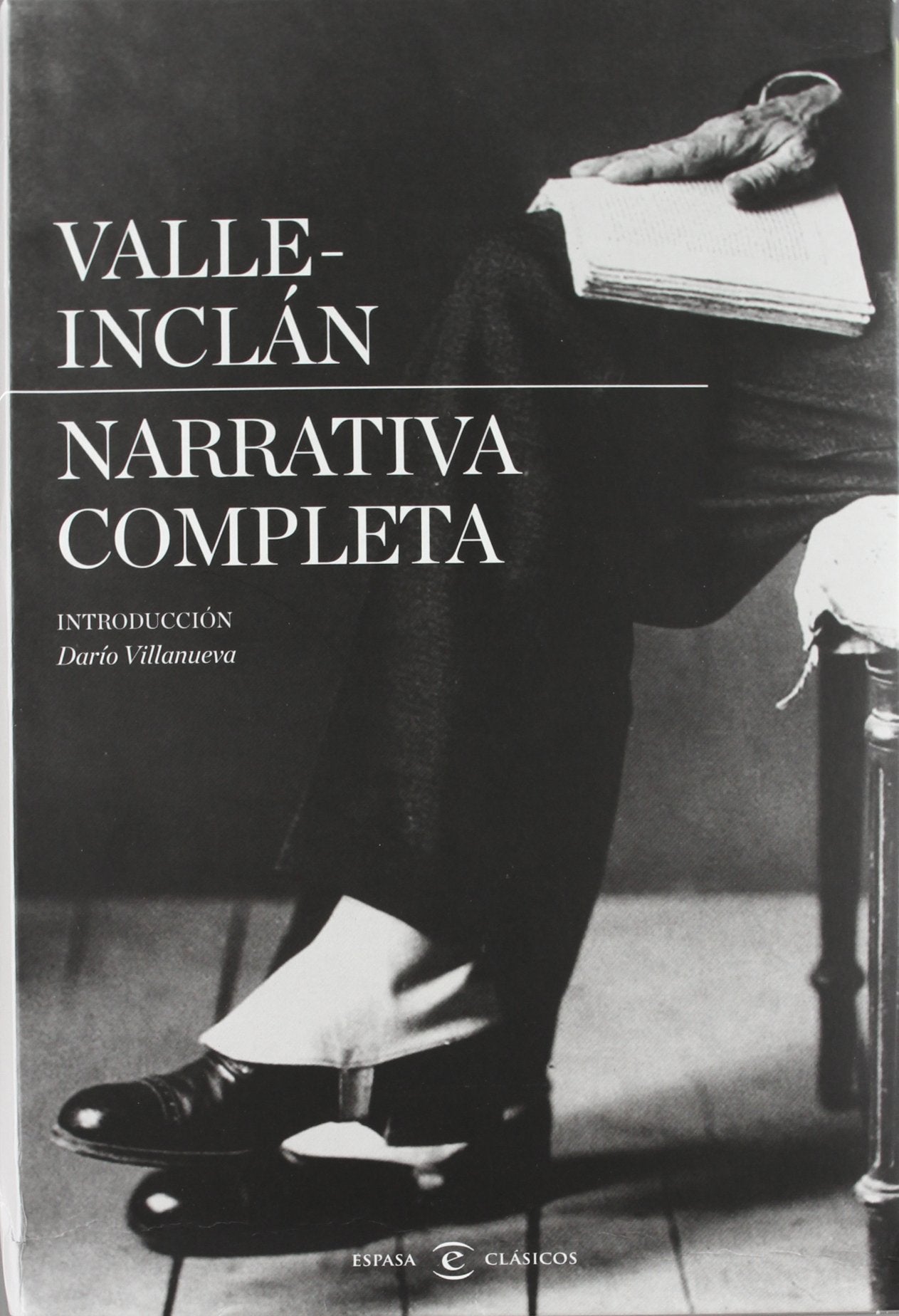 Narrativa completa de Valle-Inclán Contemporary literature