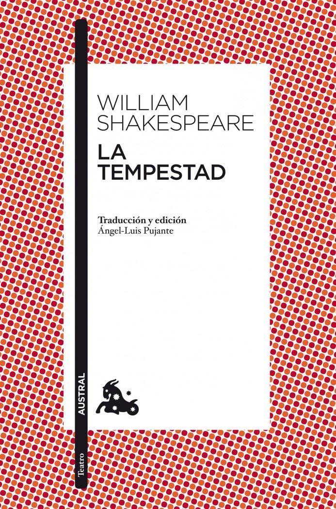 LA TEMPESTAD(9788467035711): Traducción y edición de Ángel-Luis Pujante (Clásica) Non-fiction