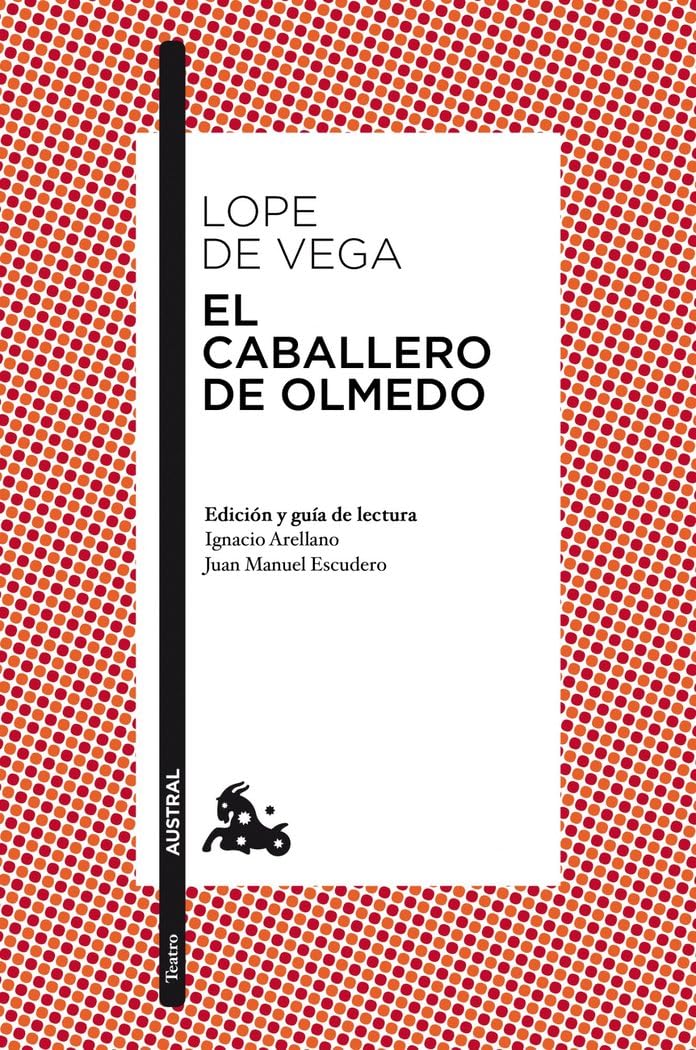 El caballero de Olmedo Drama